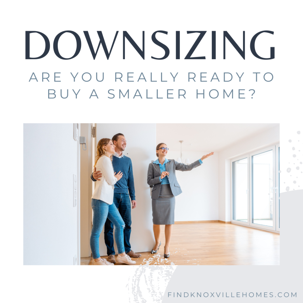 Are You Ready to Downsize Your Home